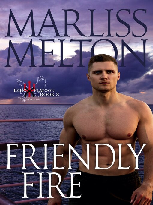 Title details for Friendly Fire by Marliss Melton - Wait list